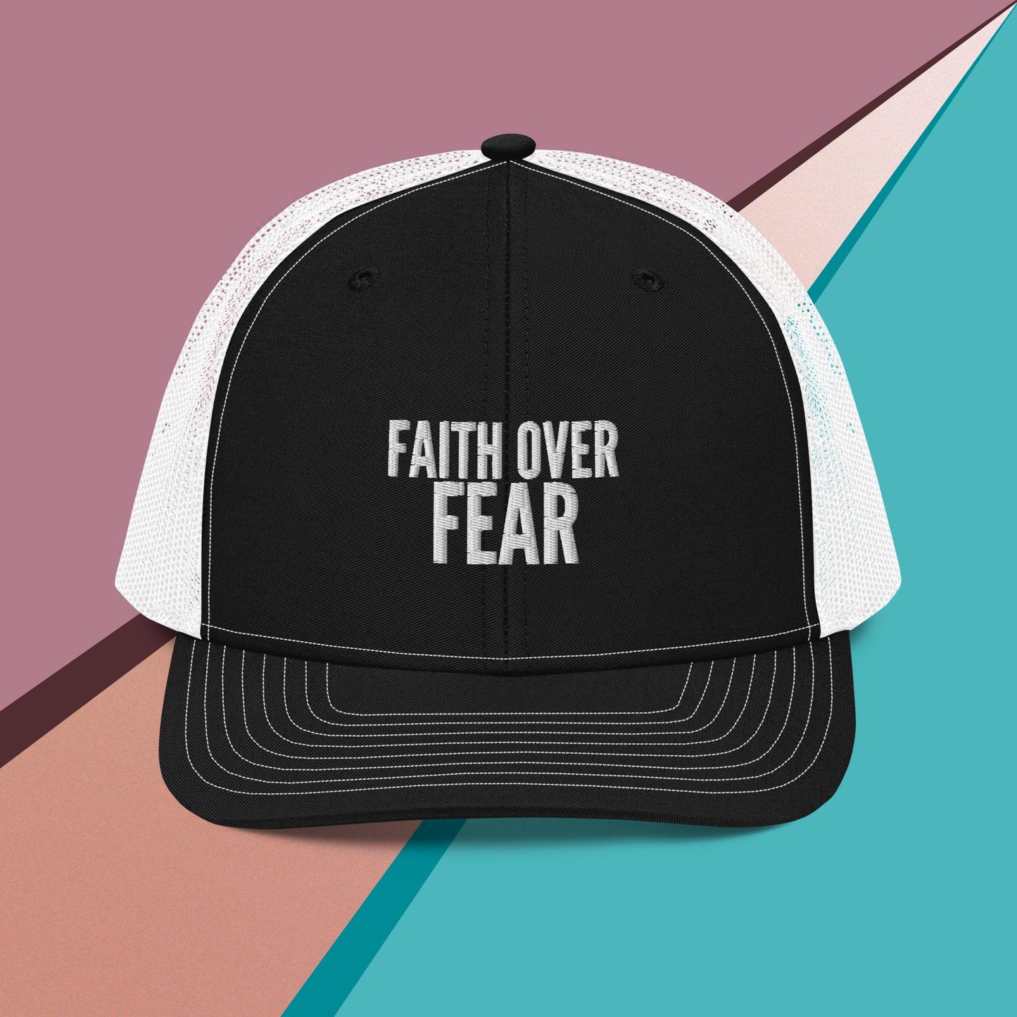 Faith Over Fear Trucker Hat